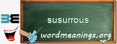 WordMeaning blackboard for susurrous
